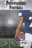 Professional Football (Paperback) - Greenhaven Press Photo