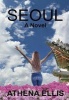 Seoul (Hardcover) - Athena Ellis Photo