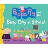 Peppa Pig and the Busy Day at School (Hardcover) - Candlewick Press Photo