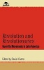 Revolution and Revolutionaries - Guerrilla Movements in Latin America (Hardcover) - Daniel Castro Photo