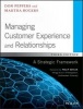 Managing Customer Experience and Relationships - A Strategic Framework (Hardcover, 3rd Revised edition) - Don Peppers Photo