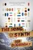 The Song of Synth (Paperback) - Seb Doubinsky Photo