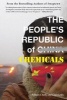 The People's Republic of Chemicals (Hardcover) - William J Kelly Photo