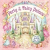 Party at the Fairy Palace - Peek Inside the 3D Windows (Hardcover) - Nicola Baxter Photo