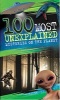 100 Most Unexplained Mysteries on the Planet (Paperback) - Anna Claybourne Photo