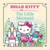 Hello Kitty Presents the Storybook Collection: The Little Mermaid (Hardcover) - Ltd Sanrio Company Photo