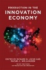 Production in the Innovation Economy (Paperback) - Richard M Locke Photo