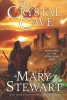 The Crystal Cave (Paperback, 1st Eos trade pbk. ed) - Mary Stewart Photo