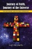 Journey of Faith, Journey of the Universe - The Lectionary and the New Cosmology (Paperback) - Ivan Nicoletto Photo