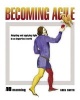 Becoming Agile - .in a Imperfect World (Paperback) - Greg Smith Photo