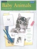 Baby Animals / Drawing - Learn to Draw Step by Step (Staple bound) - Cindy Smith Photo