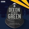 Dixon of Dock Green - 12 Episodes of the BBC Radio 4 Drama (Standard format, CD, A&M) - Ted Willis Photo