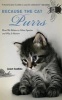 Because the Cat Purrs - How We Relate to Other Species and Why It Matters (Hardcover) - Janet Lembke Photo