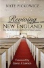 Reviving New England - The Key to Revitalizing Post-Christian America (Paperback) - Nate Pickowicz Photo