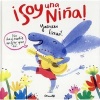 Soy una Nina! (English, Spanish, Hardcover) - Yasmeen Ismail Photo