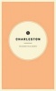 Wildsam Field Guides: Charleston (Paperback) - Jessica Mischner Photo