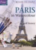 Paris in Watercolour (Paperback) - Geoff Kersey Photo