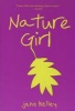 Nature Girl (Paperback) - Jane A Kelley Photo