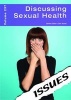 Discussing Sexual Health (Paperback) - Cara Acred Photo