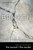 Broken - Restoring Trust Between the Sacred & the Secular (Paperback) - Greg Fromholz Photo