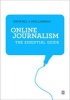 Online Journalism - The Essential Guide (Paperback, New) - Steve Hill Photo