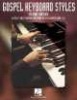 Gospel Keyboard Styles (Paperback) - Mark Harrison Photo