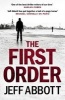 The First Order (Paperback) - Jeff Abbott Photo