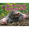 How Do Animals Make Soil? (Hardcover) - Ellen Lawrence Photo