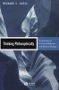 Thinking Philosophically - An Introduction to Critical Reflection and Rational Dialogue (Paperback) - Richard E Creel Photo