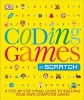 Coding Games in Scratch (Paperback) - Jon Woodcock Photo