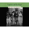 Captains and the Kings - The Story of an American Dynasty (Standard format, CD) - Taylor Caldwell Photo