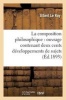 La Composition Philosophique - Ouvrage Contenant Deux Cents Developpements de Sujets (French, Paperback) - Albert Le Roy Photo