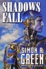 Shadows Fall (Paperback, Benbella Books) - Simon R Green Photo