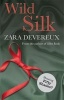 Wild Silk (Paperback, Reissue) - Zara Devereux Photo