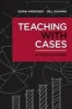 Teaching with Cases - A Practical Guide (Paperback) - Espen Anderson Photo