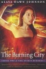 The Burning City (Paperback) - Alaya Dawn Johnson Photo