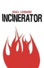 Incinerator (Paperback) - Niall Leonard Photo