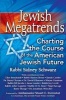 Jewish Megatrends - Charting the Course of the American Jewish Future (Paperback) - Sidney Schwarz Photo