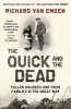 The Quick and the Dead - Fallen Soldiers and Their Families in the Great War (Paperback) - Richard Van Emden Photo