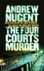 The Four Courts Murder (Paperback) - Andrew Nugent Photo