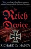 The Reich Device (Paperback) - Richard D Handy Photo