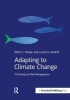 Adapting to Climate Change - 2.0 Enterprise Risk Management (Paperback) - Mark C Trexler Photo