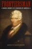 Frontiersman - Daniel Boone and the Making of America (Paperback) - Meredith Brown Mason Photo