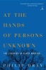 At Hands of Persons Unknown - The Lynching of Black America (Paperback, Modern Library pbk. ed) - Philip Dray Photo