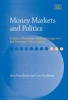 Money Markets and Politics - A Study of European Financial Integration and Monetary Policy Options (Hardcover, illustrated edition) - Jens Forssbaeck Photo