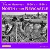 Steam Memories 1950's-1960's North from Newcastle, No. 14 - Including Newcastle Central, Heaton ,Tweedmouth, Blyth, Ashington & EMUs (Paperback) - David Dunn Photo