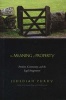 The Meaning of Property - Freedom, Community, and the Legal Imagination (Hardcover) - Jedediah Purdy Photo