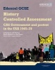 Edexcel GCSE History: CA6 Government and Protest in the USA 1945-70 Controlled Assessment Student Book (Paperback) - Daniel Magnoff Photo