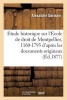 Etude Historique Sur L'Ecole de Droit de Montpellier, 1160-1793: D'Apres Les Documents Originaux (French, Paperback) - Alexandre Germain Photo