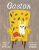 Gaston (Paperback) - Kelly DiPucchio Photo